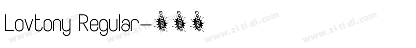 Lovtony Regular字体转换